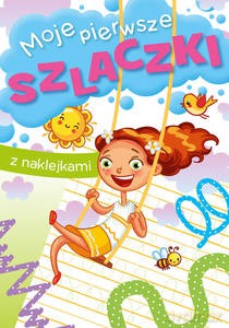 Moje pierwsze szlaczki - Zofia Zabrzeska [KSIĄŻKA]