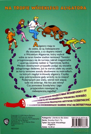 Na tropie wściekłego aligatora. Scooby Doo! i Ty - James Gelsey [KSIĄŻKA]