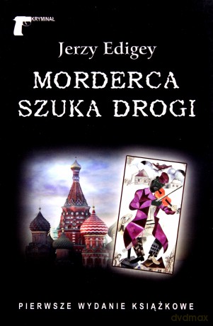 Morderca szuka drogi [KSIĄŻKA]