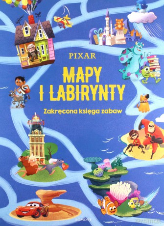 Pixar. Mapy i labirynty. Zakręcona księga zabaw [KSIĄŻKA]