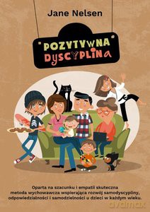 Pozytywna dyscyplina - Jane Nelsen [KSIĄŻKA]