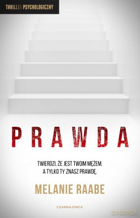 Prawda - Melanie Raabe [KSIĄŻKA]