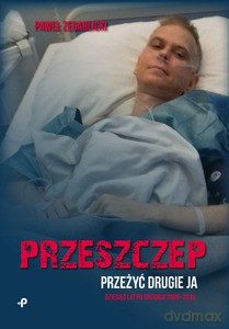 Przeszczep - Paweł Zegarlicki [KSIĄŻKA]