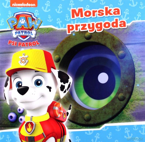 Psi Patrol nr 27. Morska przygoda [KSIĄŻKA]