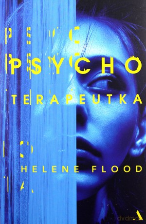 Psychoterapeutka - Helene Flood [KSIĄŻKA]