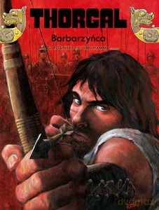 Thorgal (Tom 27) Barbarzyńca - Jean Hamme [KOMIKS]