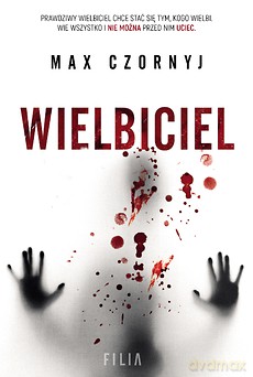 Wielbiciel - Max Czornyj [KSIĄŻKA]