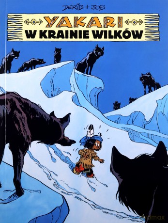 Yakari. W krainie wilków (Tom 8) [KOMIKS]