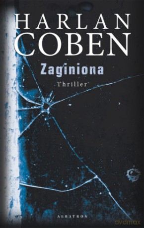 Zaginiona - Harlan Coben [KSIĄŻKA]