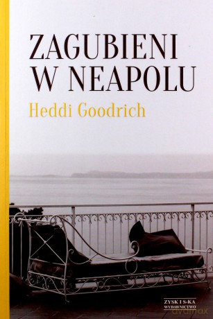 Zagubieni w Neapolu - Heddi Goodrich [KSIĄŻKA]