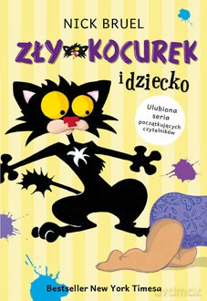Zły Kocurek i dziecko - Nick Bruel [KSIĄŻKA]