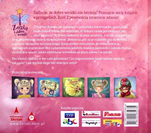 Zuzia i dobre wróżki. Marzenie Zuzi - Zuzi Marzenie [KSIĄŻKA]