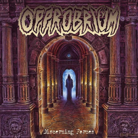 Opprobrium: Discerning Forces [CD]