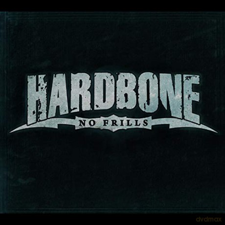 Hardbone: No Frills (Limited) [2CD]