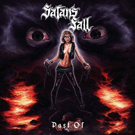 Satan's Fall: Past Of [CD]