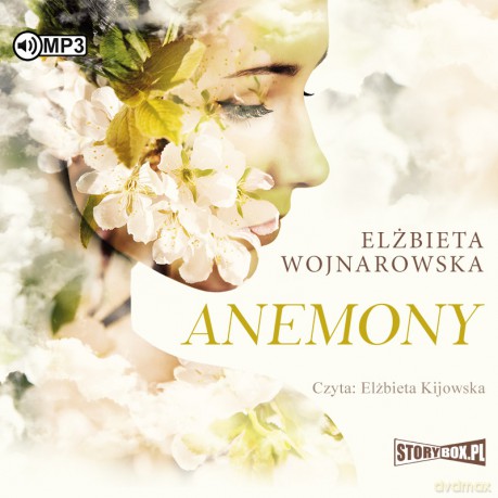 Anemony - Elżbieta Wojnarowska [AUDIOBOOK]