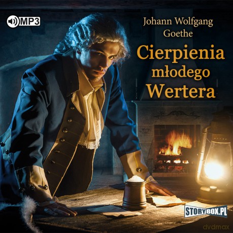 Cierpienia młodego Wertera - Johann Wolfgang Goethe [AUDIOBOOK]