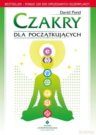 Czakry dla początkujących - David Pond [KSIĄŻKA]