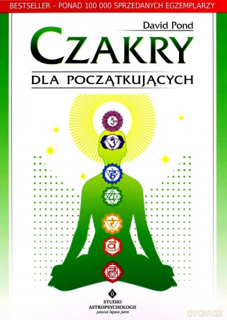 Czakry dla początkujących - David Pond [KSIĄŻKA]