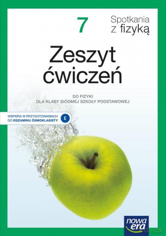 Fizyka spotkania z fizyką zeszyt ćwiczeń dla klasy 7 szkoły podstawowej 66145 - Bartłomiej Piotrowski [KSIĄŻKA]
