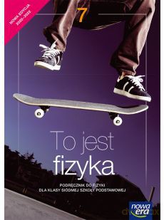 Fizyka to jest fizyka podręcznik dla klasy 7 szkoły podstawowej edycja 2020-2022 66242 - Marcin Braun, Weronika Śliwa [KSIĄŻKA]