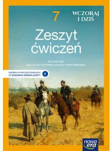 Historia wczoraj i dziś zeszyt ćwiczeń dla klasy 7 szkoły podstawowej 62135 - Ewa Fuks, Iwona Janicka, Katarzyna Panimasz [KSIĄŻKA]