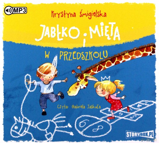 Jabłko i Mięta w przedszkolu - Krystyna Śmigielska [AUDIOBOOK]