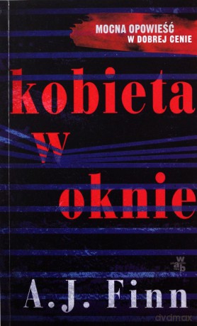 Kobieta w oknie wyd. kieszonkowe - A.j. Finn [KSIĄŻKA]