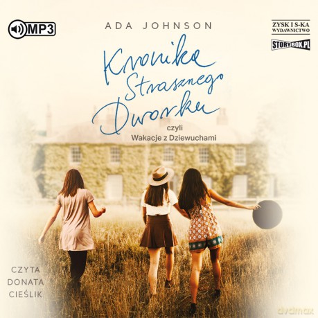 Kronika Strasznego Dworku - Ada Johnson [AUDIOBOOK]