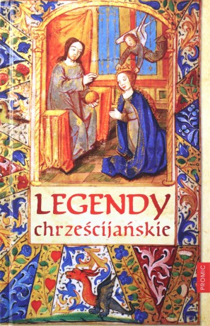 Legendy chrześcijańskie - Stanisław Klimaszewski [KSIĄŻKA]