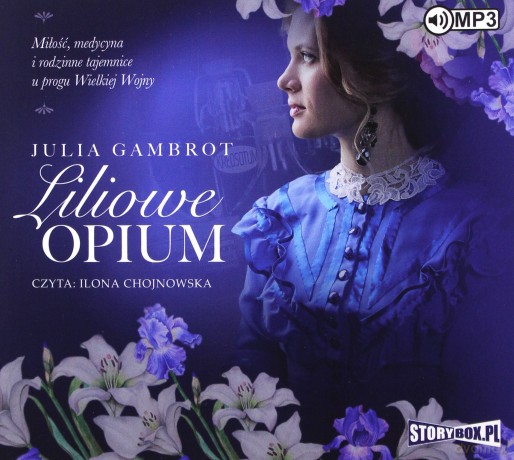 Liliowe opium - Julia Gambrot [AUDIOBOOK]