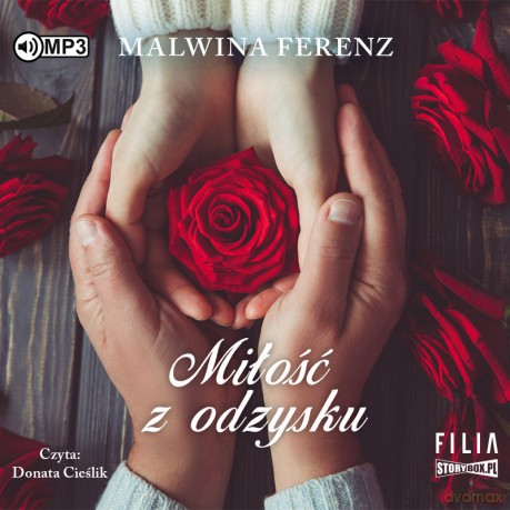 Miłość z odzysku - Malwina Ferenz [AUDIOBOOK]