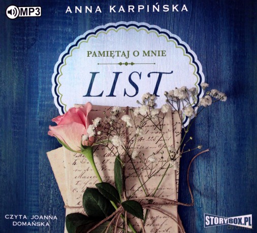Pamiętaj o mnie (Tom 1) List - Anna Karpińska [AUDIOBOOK]