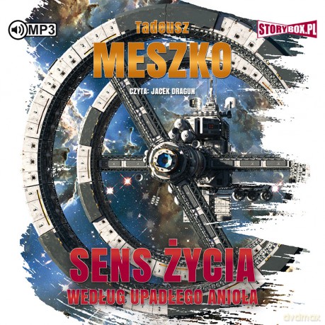Sens życia według upadłego anioła - Tadeusz Meszko [AUDIOBOOK]