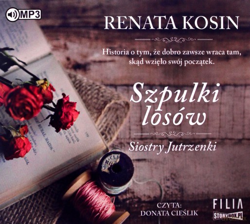 Siostry Jutrzenki (Tom 3). Szpulki losu - Renata Kosin [AUDIOBOOK]