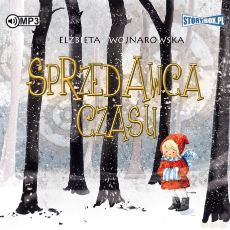 Sprzedawca czasu - Elżbieta Wojnarowska [AUDIOBOOK]