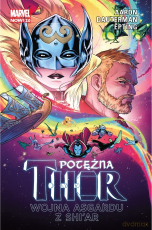 Wojna Asgardu z Shi'ar. Potężna Thor (Tom 3) - Jason Aaron, Russell Dauterman, Steve Epting [KOMIKS]