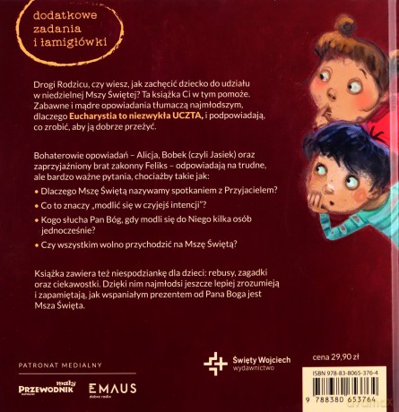 Zaproszeni na ucztę. O Mszy Świętej dla małych i dużych - Ines Krawczyk [KSIĄŻKA]
