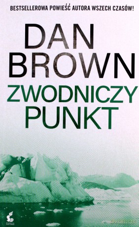 Zwodniczy punkt - Dan Brown [KSIĄŻKA]