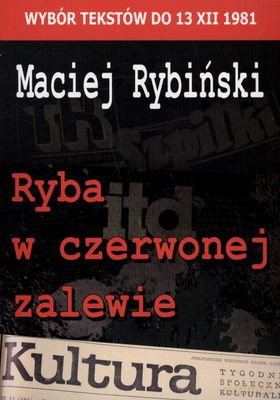 Ryba w czerwonej zalewie - Maciej Rybiński [KSIĄŻKA]