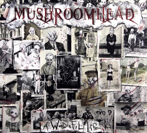 Mushroomhead: A Wonderful Life (Limited) (digipack) [CD]