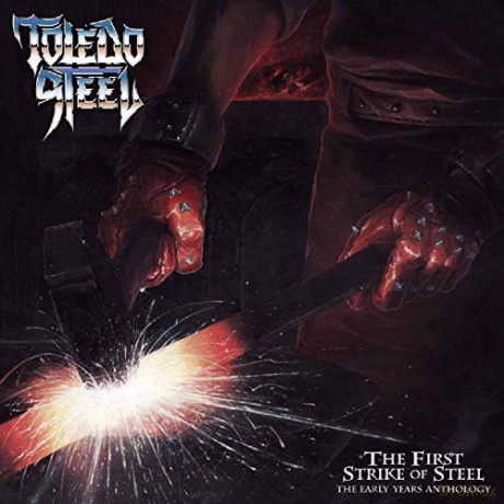 Toledo Steel: First Strike Of Steel (digipack) [CD]