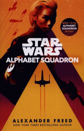 Alphabet Squadron - Alexander Freed [KSIĄŻKA]