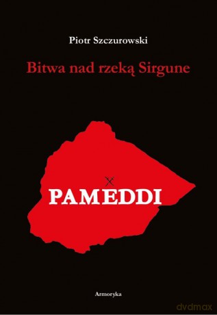 Bitwa nad rzeką Sirgune - Piotr Szczurowski [KSIĄŻKA]