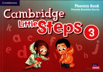 Cambridge Little Steps 3 Phonics Book American English - Pamela Bautista Garcia [KSIĄŻKA]