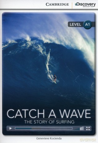 Catch a Wave: The Story of Surfing Beginning B - Genevieve Kocienda [KSIĄŻKA]