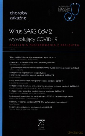 Choroby zakaźne Wirus SARS-CoV-2 wywołujący COVID-19 [KSIĄŻKA]