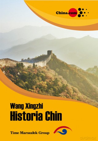 Historia Chin - Xingzhi Wang [KSIĄŻKA]