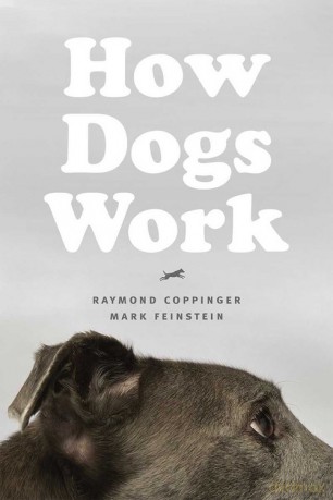 How Dogs Work - Raymond Coppinger [KSIĄŻKA]