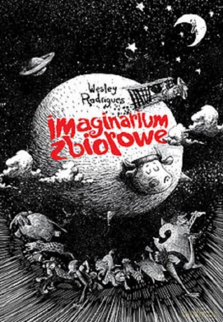 Imaginarium zbiorowe - Rodrigues Wesley [KOMIKS]